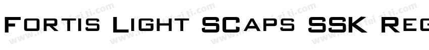 Fortis Light SCaps SSK Regular字体转换